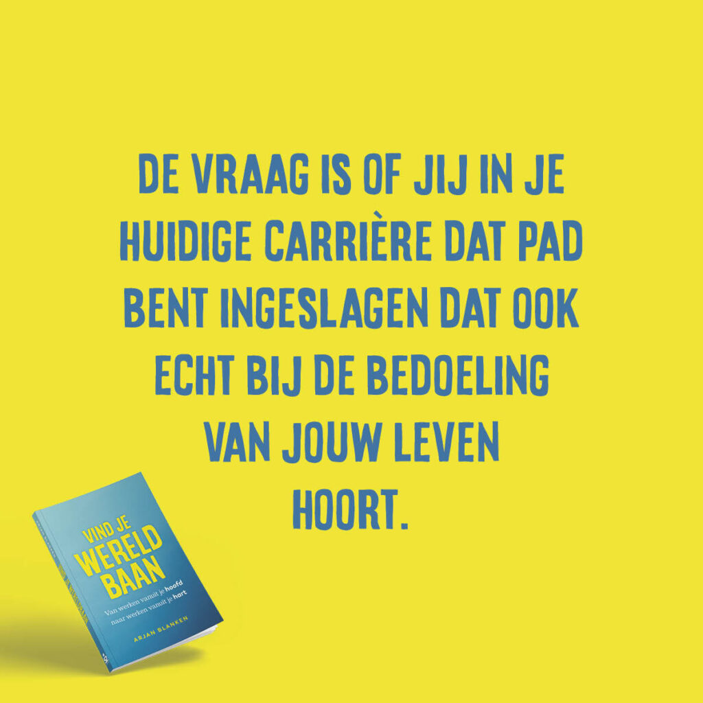 Quote uit Vind je WereldBaan