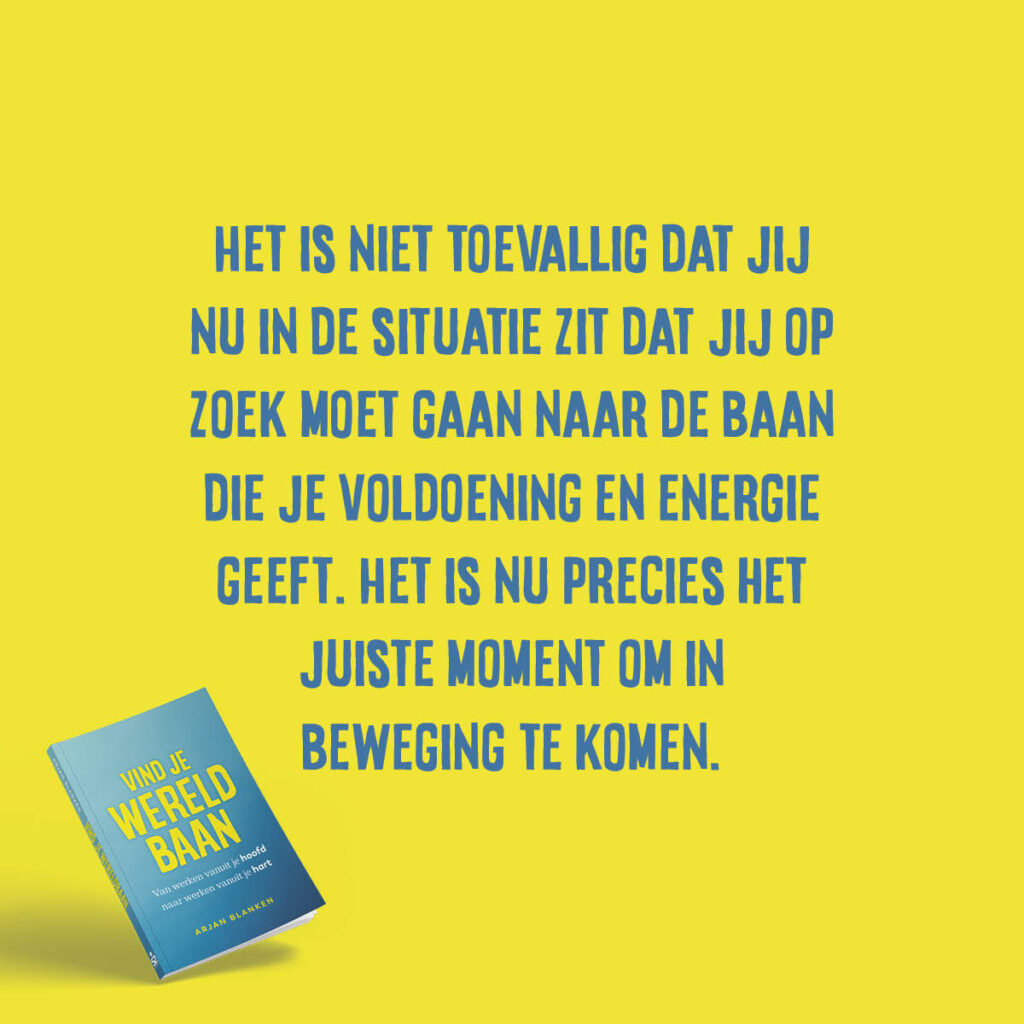 Quote uit Vind je WereldBaan